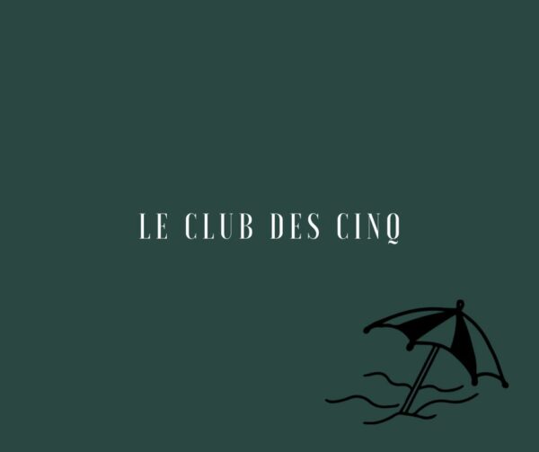 Le club des cinq
