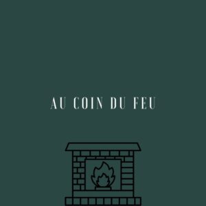 Au coin du feu